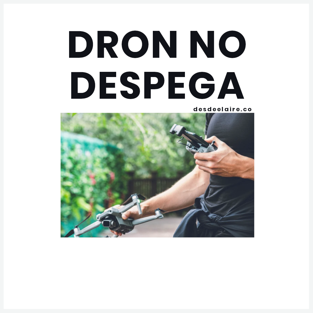 dron no despega